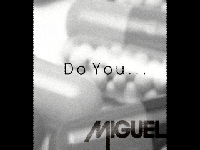 Do You...