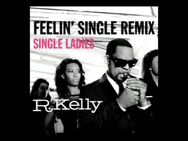 Feelin' Single Remix - Single Ladies