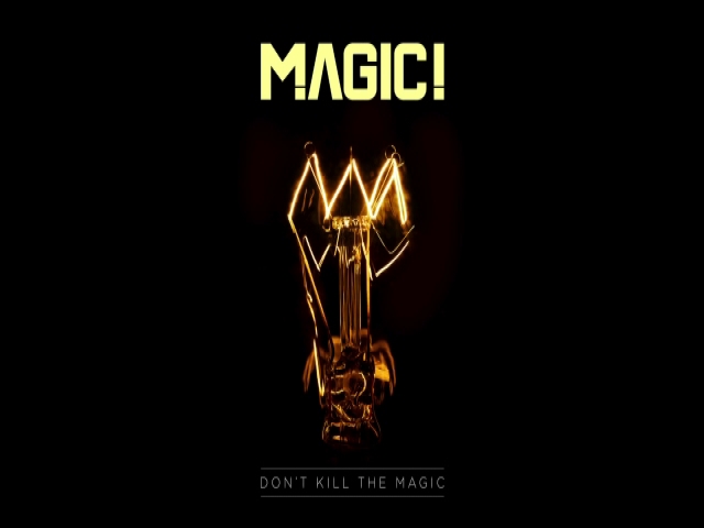 MAGIC! - Dont Kill the Magic Official Video - YouTube